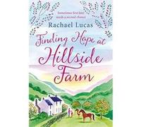 Finding Hope at Hillside Farm - [Version Originale] Inconnu (Auteur)