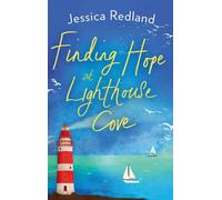 Finding Hope At Lighthouse Cove