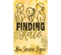 Finding Kate - Kim Janine Ligon - The Wild Rose Press - ebook (ePub) - Livre