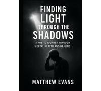 Finding Light Through The Shadows