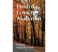 Finding Love In Alabama