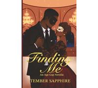 Finding Me: An Age Gap Novella