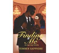 Finding Me: An Age Gap Novella