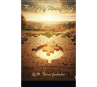 Finding My Missing Piece