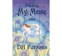 Finding My Muse In 1968