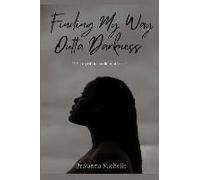 Finding My Way Outta Darkness