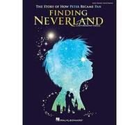 Finding Neverland - Easy Piano Selections: The Story of How Peter Become Pan - [Version Originale] Inconnu (Auteur)