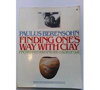 Finding One's Way With Clay: Creating Pinched Pottery and Working With Colored Clay