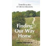 Finding Our Way Home