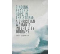 Finding Peace & Hope In The Storm