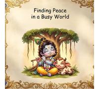 Finding Peace in a Busy World
