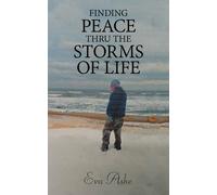 Finding Peace Thru The Storms Of Life
