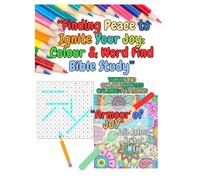Finding Peace to Ignite Your Joy: Colour & Word Find Bible Study
