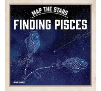 Finding Pisces (Map the Stars!)