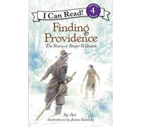 Finding Providence: The Story of Roger Williams