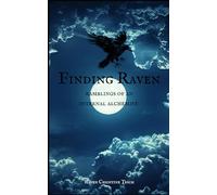 Finding Raven: Ramblings of an internal alchemist