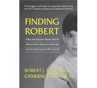 Finding Robert - Robert J. Stevens - Globe Pequot Publishing Group Inc - Livre en Anglais - Paperback Robert J. StevensRobert J. Stevens (Auteur)