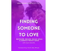 Finding Someone to Love: Book 1 of 4 - Love Locked Down