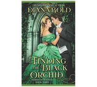 Finding The Black Orchid