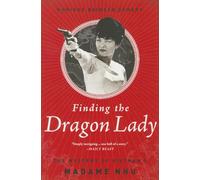 Finding The Dragon Lady