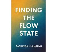 Finding the Flow State: Unlocking Your Peak Performance
