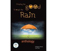 Finding The Good Through The Rain
