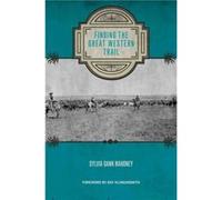 Finding the Great Western Trail by Sylvia Gann Mahoney Sylvia Gann Mahoney (Auteur)