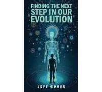Finding The Next Step In Our Evolution