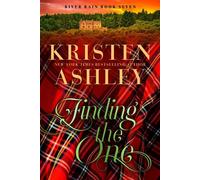 Finding the One A River Rain Novel - Kristen Ashley - Blue Box Press - ebook (ePub) - Livre