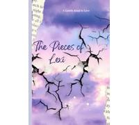 Finding the Pieces of Lexi: A Lonely Road to Love