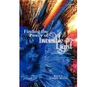Finding The Power Of Invisible Light