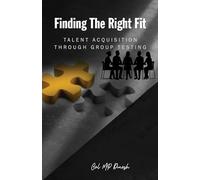 Finding The Right Fit: Talent Acquisition Through Group Testing