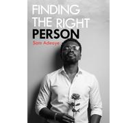 FINDING THE RIGHT PERSON: Time for Marriage 105