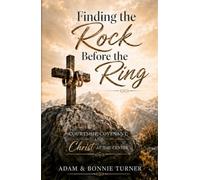 Finding the Rock Before the Ring: Courtship, Covenant, and Christ at the Center