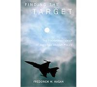 Finding the Target Frederick Kagan (Auteur)