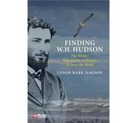 Finding W. H. Hudson by Conor Mark Jameson Conor Mark Jameson (Auteur)