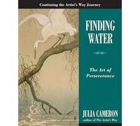 Finding Water: The Art of Perseverance