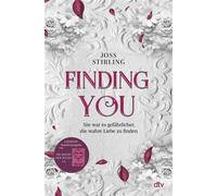Finding You - Die Macht der Seelen - Joss Stirling - DTV - ebook (ePub) - Livre
