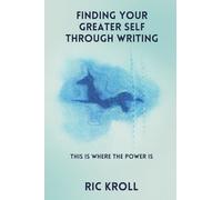 Finding Your Greater Self Through Writing