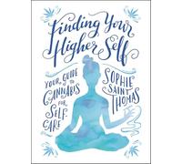 Finding Your Higher Self: Your Guide to Canna or Self-Care