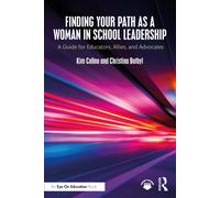 Finding Your Path As A Woman In School Leadership