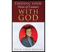 Finding Your Point Of Contact With God