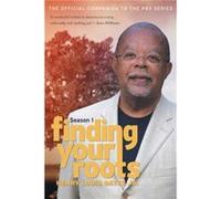 Finding Your Roots Season 1 by Henry Louis Gates Jr Henry Louis Gates Jr (Auteur)