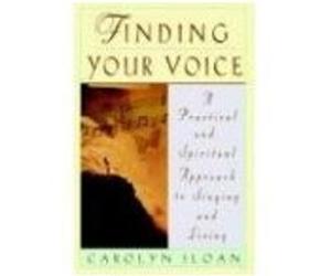 Finding Your Voice Carolyn Sloan (Auteur)