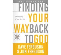 Finding Your Way Back to God: 5 Awakenings to Your New Life