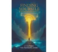 Finding Yourself : The God Continuum Volume 1 Paperback Book By Howard "The Prophetic Scribe",J., C.