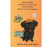 Findley’s Fantastic Adventures Book 3: Colouring Pages and Worksheets