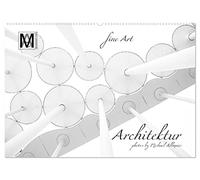 fine Art - Architektur (Wandkalender 2026 DIN A2 quer), CALVENDO Monatskalender: Architektur in Leipzig
