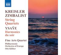 Kreisler - Zimbalist : Quatuors à cordes