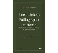 Fine at School, Falling Apart at Home: Why they hold it together all day and let go the moment they see you